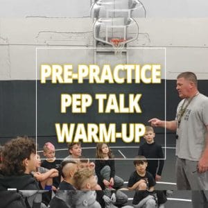Pre-practice Pep Talk Warm-up