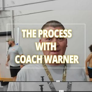 The Process with Coach Warner!!